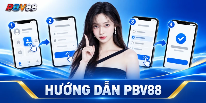 HƯỚNG DẪN PBV88